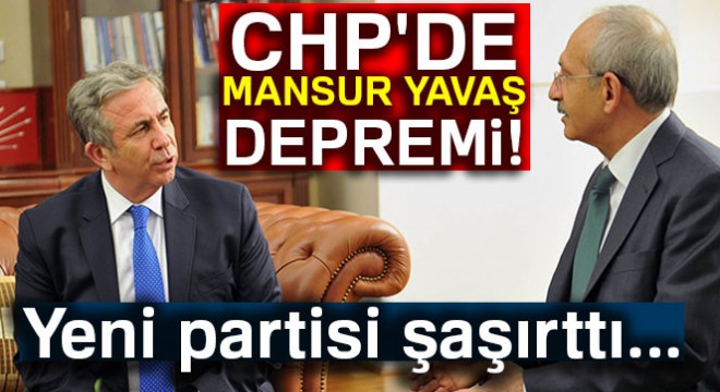  Mansur Yavaş CHP’yi reddetti 