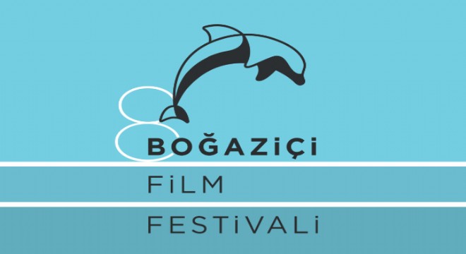 8. Boğaziçi Film Festivali’nin Ulusal yarışma başvuruları devam ediyor