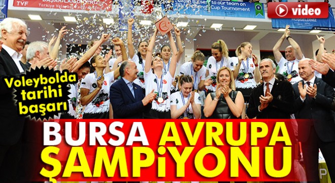 Bursa Büyükşehir Belediyespor Avrupa şampiyonu