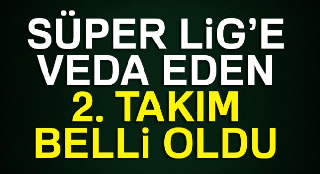 Gaziantepspor, 27 sezon sonra Süper Lig den düştü