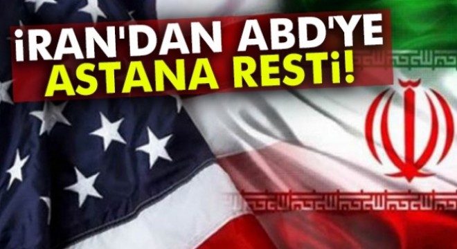 İran: ABD’nin Astana sürecinde hiçbir rolü yok