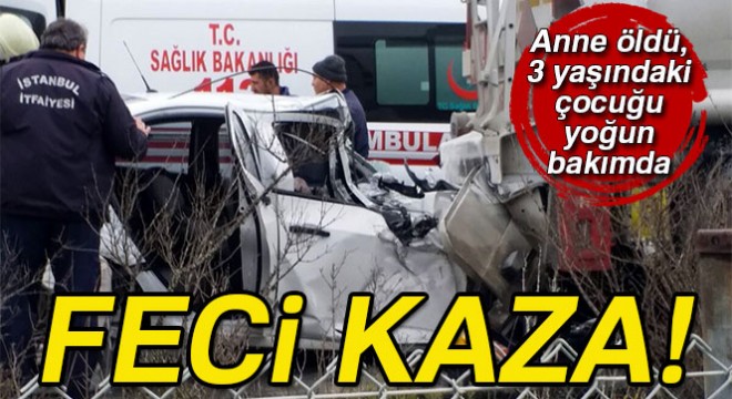 İstanbul TEM otoyolunda feci kaza: 1 ölü, 1 ağır yaralı