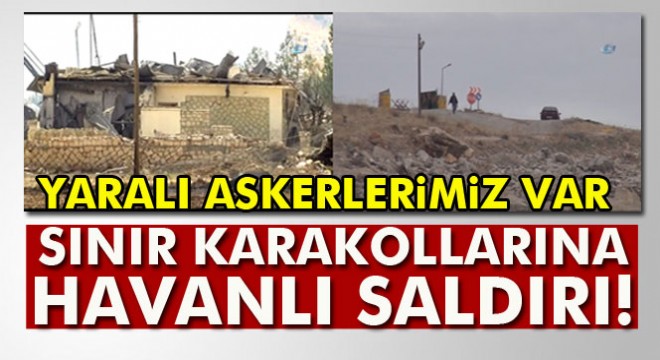 Kızıltepe’de sınır karakollarına havanlı saldırı: 3 yaralı