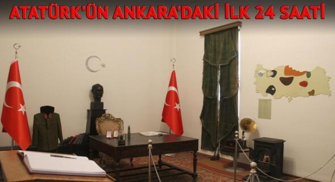 Milli Mücadele'nin kalbinde Atatürk'ün ilk 24 saati