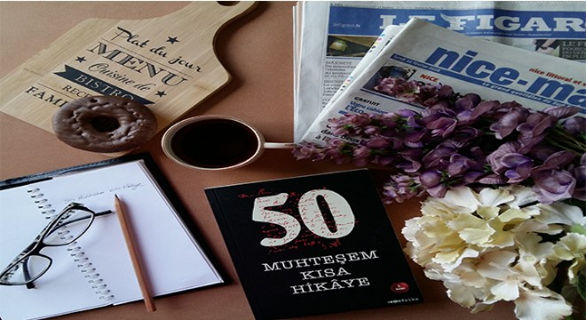 Türk ve Dünya edebiyatının en usta kalemlerinden hikâyeler