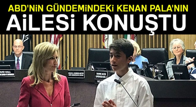 ABD nin gündemindeki Kenan Pala nın ailesi konuştu