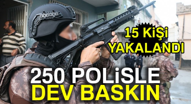 Adana da aranan şahıslara özel harekatlı baskın