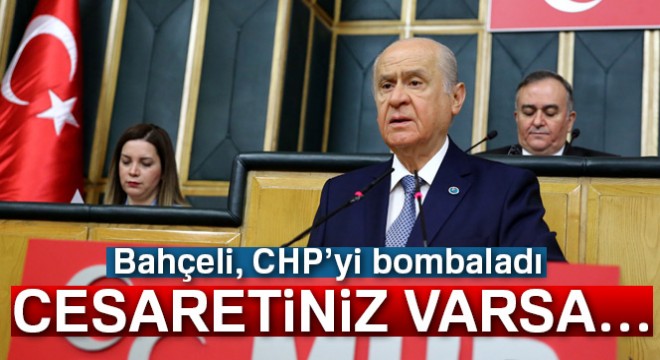 Bahçeli den CHP ye eleştiri