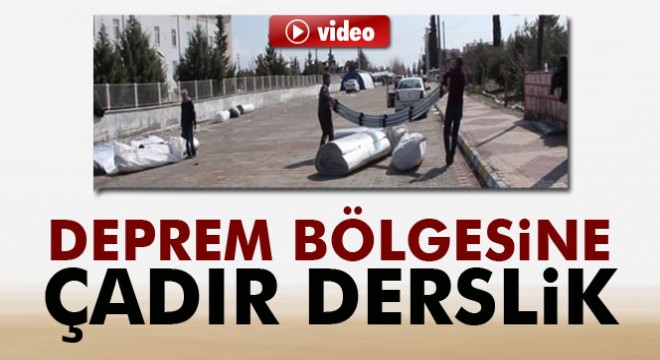 Deprem bölgesine çadır derslikler kuruldu