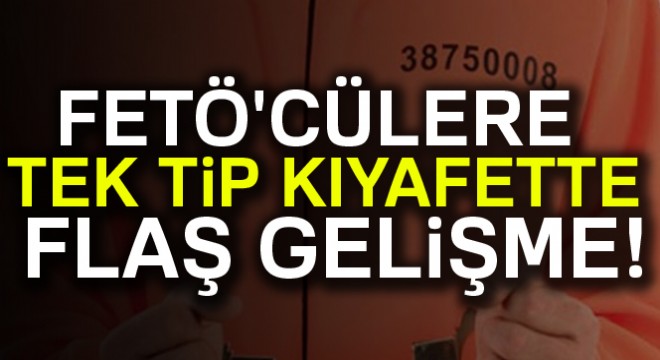 FETÖ cülere tek tip elbise için harekete geçildi!
