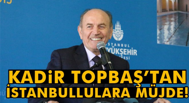Projelerini açıklayan Başkan Kadir Topbaş’tan metro müjdesi