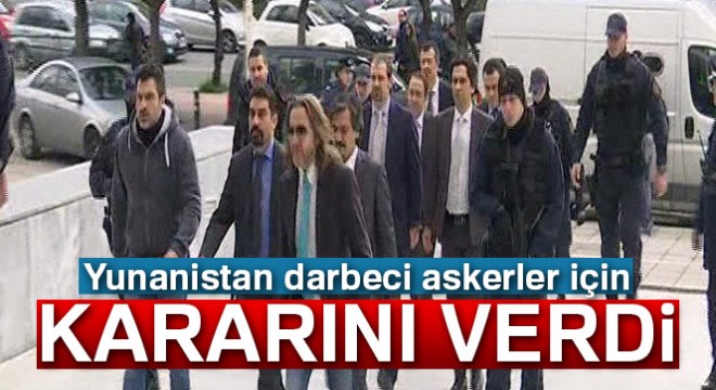 Yunanistan Türkiye nin 3 askerin iade talebini reddetti