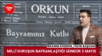 Aydemir: 3 Mayıs Onurlu Direnişin ve Millî İradenin Hatırasıdır