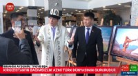 Aydemir: Kırgızistan’ın bağımsızlık azmi Türk dünyasının gururudur