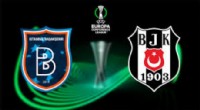Beşiktaş ve Başakşehir’in Konferans Ligi Maç Programı Belli Oldu
