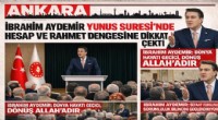 İbrahim Aydemir: Yunus Suresi insana yön ve sorumluluk çağrısı yapıyor